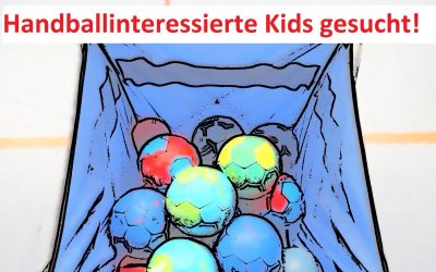 Handballinteressierte Kids gesucht!